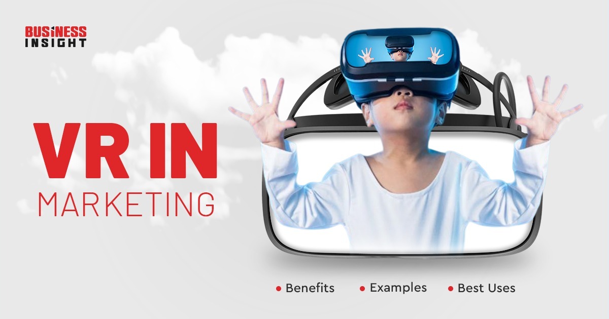 VR in Marketing